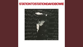 Station to Station 2016 Remaster [upl. by Tonina]