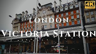 London Victoria Station Walk Through England 4K [upl. by Eenor]