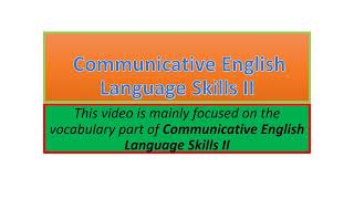 Communicative English Language Skills II vocabulary part one [upl. by Ehc]